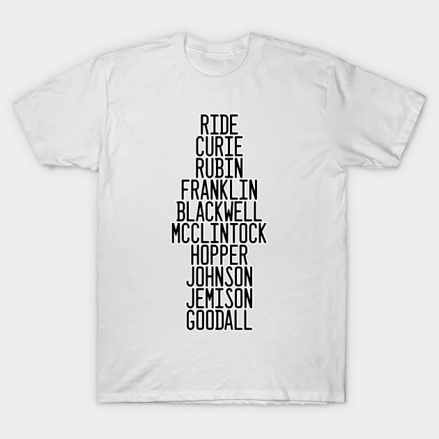 Women of STEM T-Shirt by TheBadNewsB